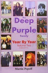 The Deep Purple Family Year By Year Volume Two [1980-2011]