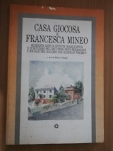 Casa Giocosa e Francesca Mineo