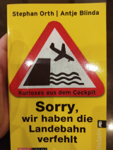 Sorry, wir haben die Landebahn verfehlt