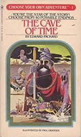 The Cave of Time (Choose Your Own Adventure #1)