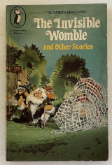 The Invisible Womble, and Other Stories