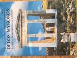 Delos - Mykonos : A guide to the history and archaeology