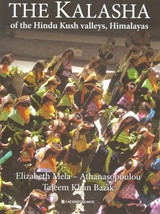 The Kalasha: Of the Hindu Kush Valleys, Himalayas