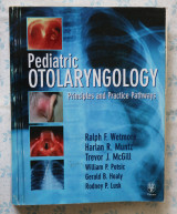 Pediatric Otolaryngology: Principles & Practice Pathways