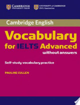 Cambridge Vocabulary for IELTS Advanced Band 6.5+ Without Answers