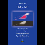 I.A vs A.I: Internal Aptitudes vs Artificial Intelligence Εσωτερικές Ικανότητες εναντίον Τεχνητής Νοημοσύνης