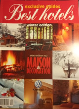 Exclusive Best Hotels - Winter Edition - Maison et Decoration