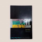 Cry Freedom (stage 6)