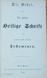 Die Bibel Oder Die Ganze Heilige Schrift