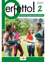Perfetto! 2: Esercizi Di grammatica italiana
