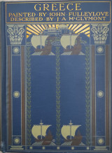 Greece: Painted by John Fulleylove; Described by J.A. McClymont