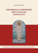CIKOMBELO CA ORTHODOX AKWAANDAANA MUBUNYINA