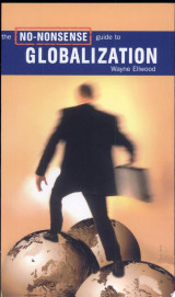 The No-nonsense Guide to Globalization