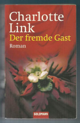 Der fremde Gast