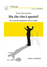 Ma che vita è questa?