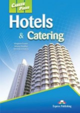 Career Paths: Hotels & Catering Student's Book with DigiBooks App (Includes Audio & Video)