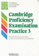 Cambridge Proficiency Examination Practice 3 Student's book