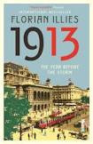 1913 The year before the storm