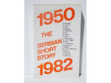 1950 - 1982 The serbian short story