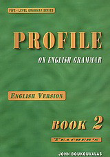 Profile on English Grammar 2: English Version: Teacher's