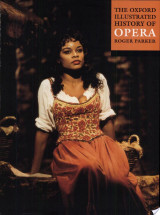 The Oxford Illustrated History of Opera
