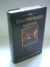 The Unauthorized Version: Truth and Fiction in the Bible