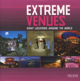 Extreme Venues: Event Locations Around The World