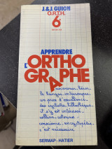 Apprendre l'orthographe : observation, règles, transfert, habileté