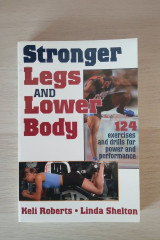 Stronger Legs and Lower Body