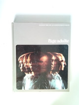 L'âge adulte, Editions Time -Life/Le Comportement Human