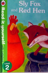 Sly Fox and Red Hen