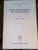 Zivilrechtliche Haftung für Umweltschäden