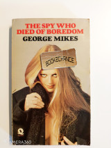 The Spy who Died of Boredom