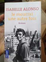 Je mourrai une autre fois