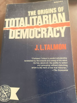 The Origins of Totalitarian Democracy
