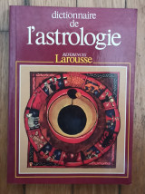 Dictionnaire de ľ astrologie