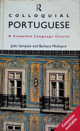 Colloquial Portuguese, A Complete Language Course