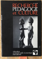 Recherche redagogie et culture #35 - 36 Volume 6. Education et nouvel ordre economique international