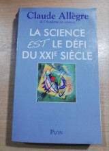 La Science est le defi du xxie siecle