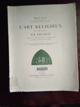L art religieux en France , du XIIIe. siecle