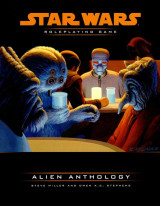 Star Wars Role-playing Game: Alien Anthology