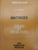 Matrices, Cours et Problemes (Ayres Jr., 1973)