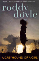 A Greyhound of a Girl