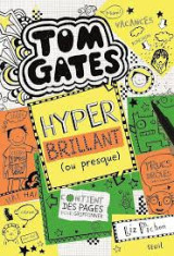 Tom Gates Hyper brillant (ou presque)
