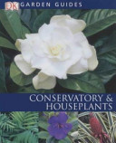 Conservatory and Houseplants