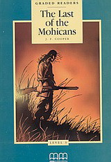 The Last of the Mohicans: Level 3
