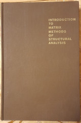 Introduction to Matrix Methods of Structural Analysis