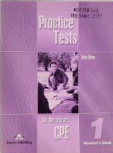 Practice Tests for the Revised CPE 1
