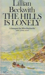 The hills is lonely
