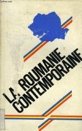 La Roumanie Contemporaine